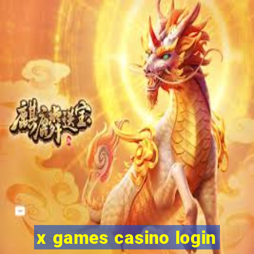 x games casino login